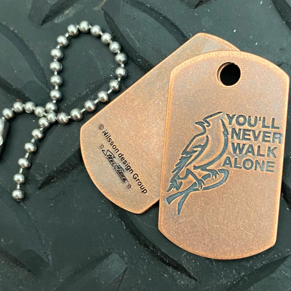 You'll Never Walk Alone (Cu) Tag - plain patina